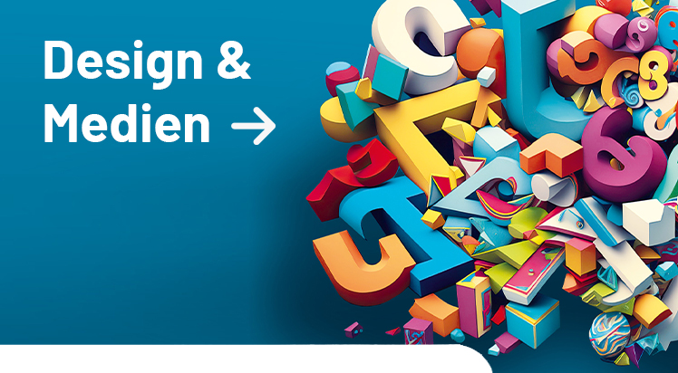 Themenwelt Design & Medien 